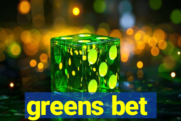 greens bet